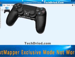 Fix InputMapper Failed to Connect Exclusively TechDriod.com Website .png