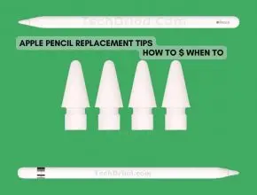 Apple Pencil Replacement Tips - How to $ When To Techdriod.com Website.png
