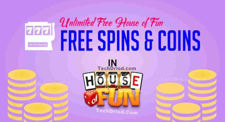 House of Fun Free Coins & Spins Daily New Links Website