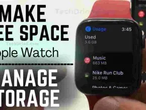 How to Manage Free Space on Apple Watch TechDriod.Com Website.png